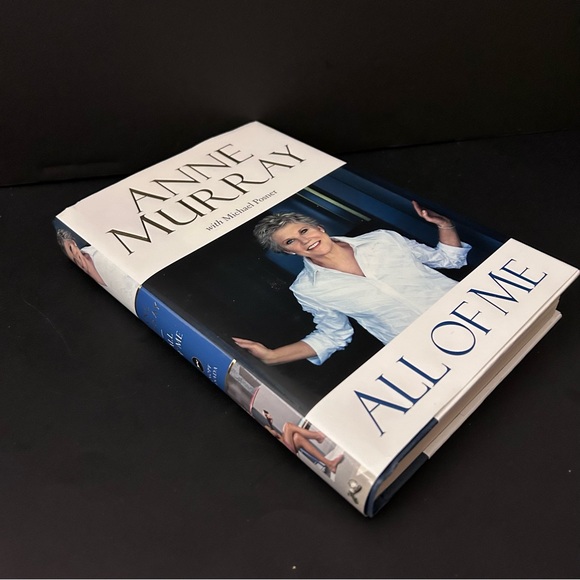 Anne Murray ALL OF ME with Michael Posner HARDCOVER signed book - Picture 2 of 11